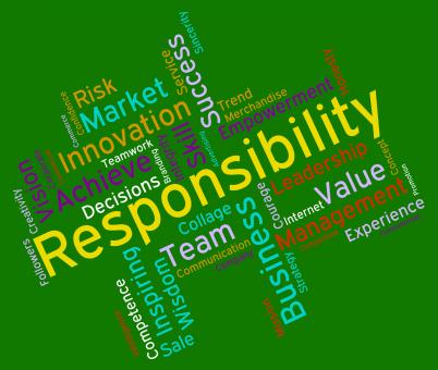 Free Stock Photo of Responsibility Words Shows Management Obliged And Responsible