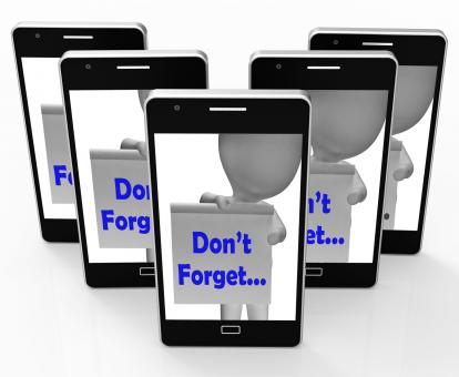 Free Stock Photo of Dont Forget Sign Means Remember And Keep In Mind