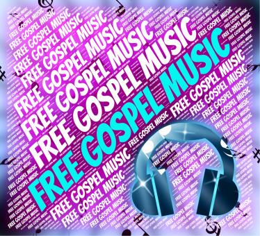 Free Stock Photo of Free Gospel Music Indicates Sound Tracks And Acoustic