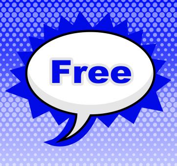 Free Stock Photo of Free Sign Means With Our Compliments And Display