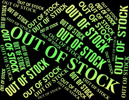 Free Stock Photo of Out Of Stock Indicates No More And Buy