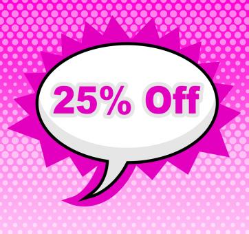 Free Stock Photo of Twenty Five Percent Represents Display Promo And Promotional