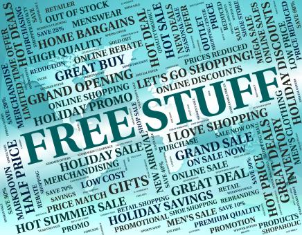 Free Stock Photo of Free Stuff Indicates With Our Compliments And Goods