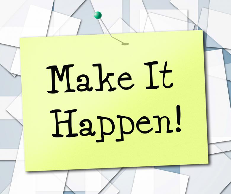 Free stock image of Make It Happen Represents Motivating Progression And Encourage created by Stuart Miles