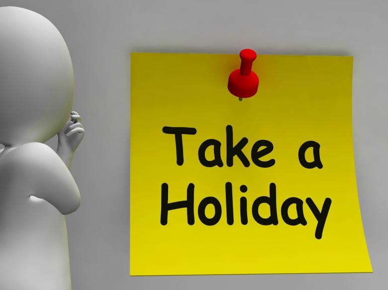 Free stock image of Take A Holiday Note Means Time For Vacation created by Stuart Miles