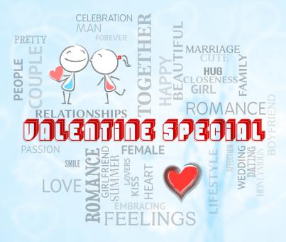 Valentine Special Represents Valentines Day And Promotion - Free Stock Photo