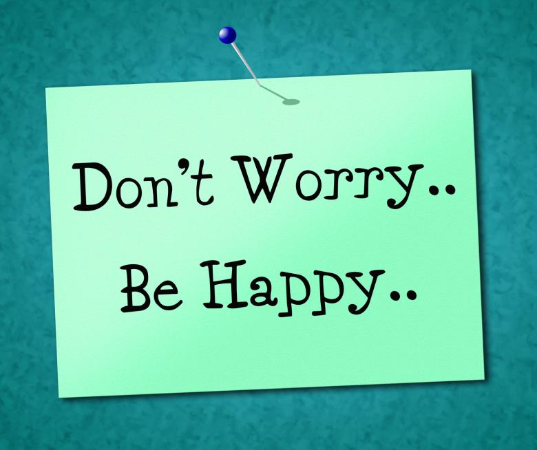 Free stock image of Be Happy Indicates Advertisement Placard And Positive created by Stuart Miles