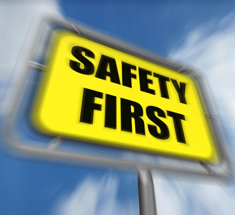 Free stock image of Safety First Sign Displays Prevention Preparedness and Security created by Stuart Miles