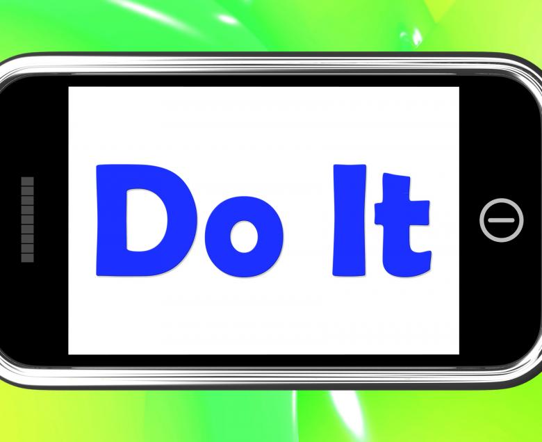 Free stock image of Do It On Phone Shows Act Immediately created by Stuart Miles