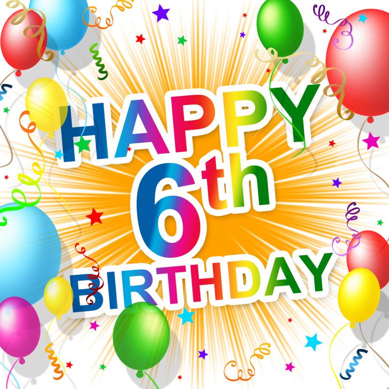 Free stock image of Sixth Birthday Shows Congratulating Greeting And Happiness created by Stuart Miles