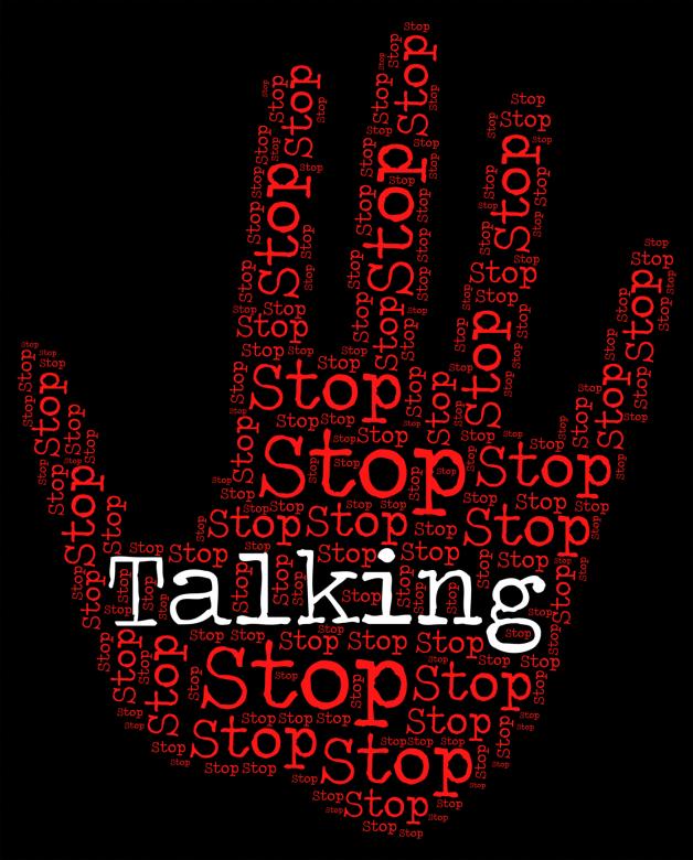 Free stock image of Stop Talking Indicates Warning Sign And Blather created by Stuart Miles