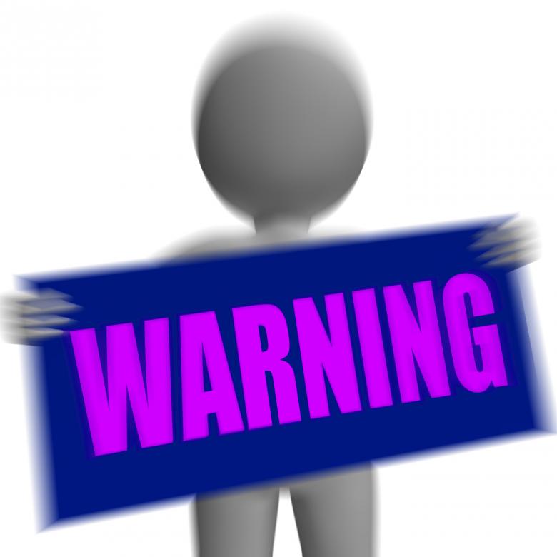 Free stock image of Warning Sign Character Displays Danger And Hazard created by Stuart Miles