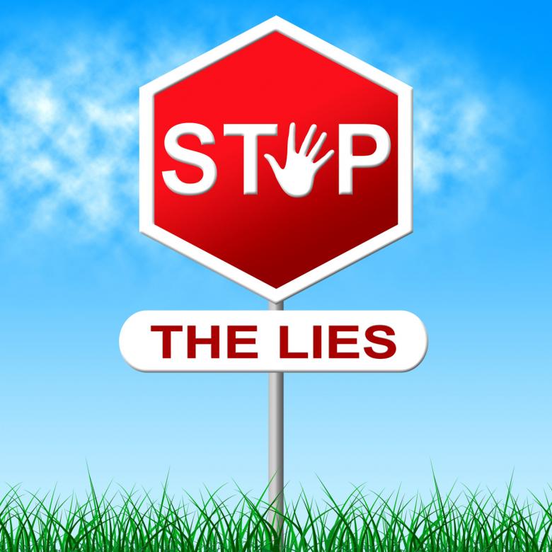 Free stock image of Stop Lies Shows Warning Sign And Deceit created by Stuart Miles