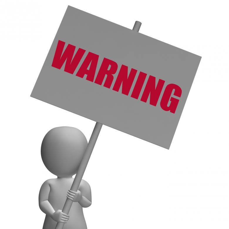 Free stock image of Warning Protest Banner Means Precaution And Forewarn created by Stuart Miles