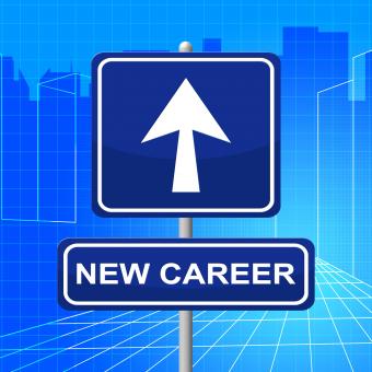Free Stock Photo of New Career Sign Shows Line Of Work And Advertisement