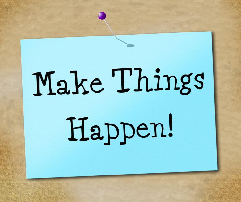 Free stock image of Make Things Hapen Represents Achieve Motivate And Motivating created by Stuart Miles