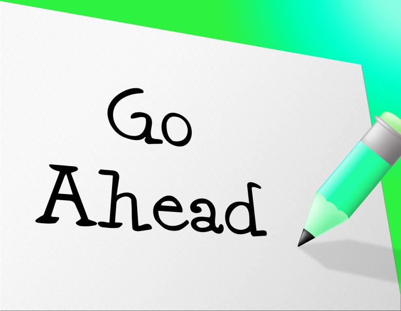 Free stock image of Go Ahead Indicates Get Going And Communicate created by Stuart Miles