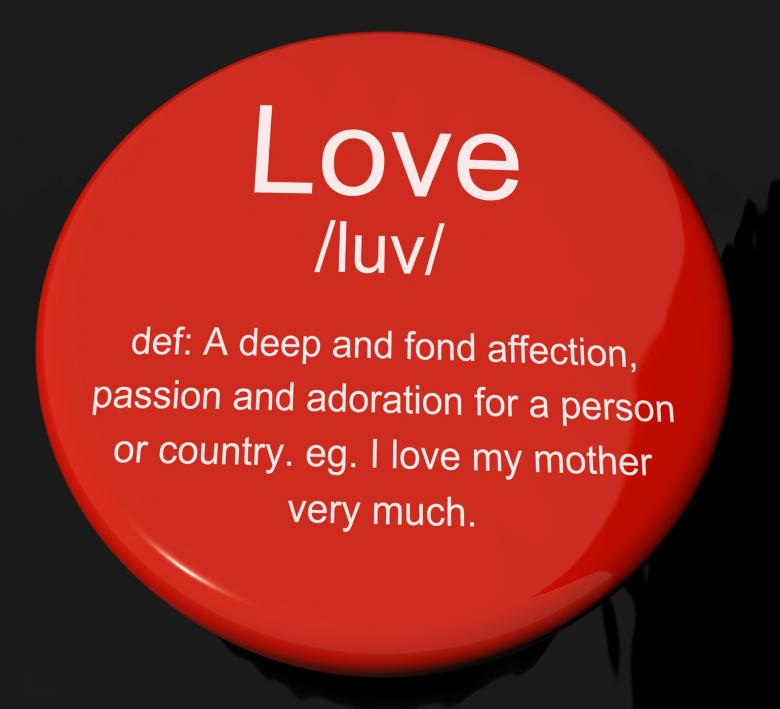 Free stock image of Love Definition Button Showing Loving Valentines And Affection created by Stuart Miles