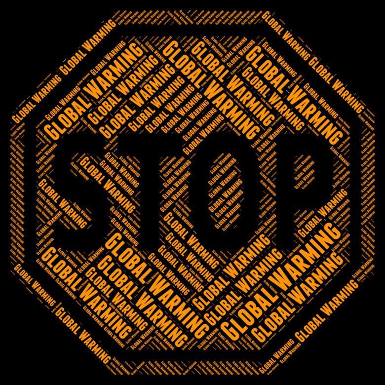 Free stock image of Stop Global Warming Means Warning Sign And Caution created by Stuart Miles