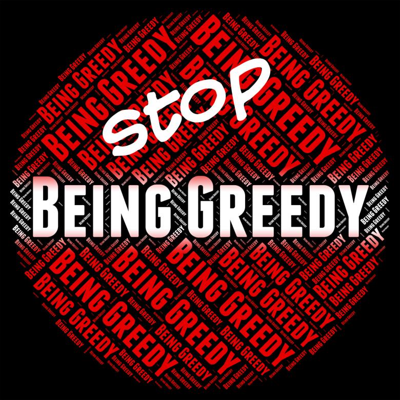 Free stock image of Stop Being Greedy Shows Warning Sign And Caution created by Stuart Miles