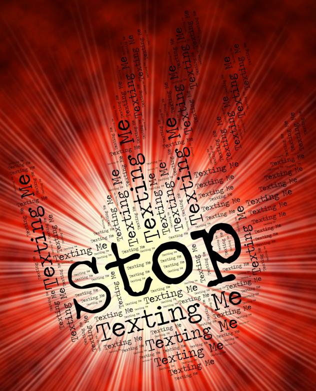 Free stock image of Stop Texting Me Indicates Short Message Service And Mms created by Stuart Miles
