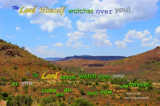 The Lord Keeps Watch Over You